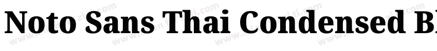 Noto Sans Thai Condensed Black字体转换